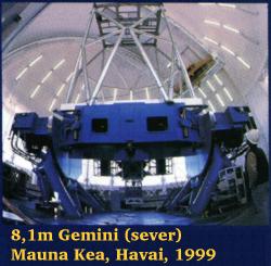 8,1m Gemini sever, Mauna Kea, Havai, 1999